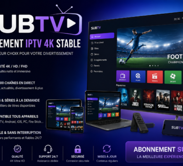 Abonnement SubTV IPTV 4K stable avec chaînes en direct films séries et sport en haute qualité